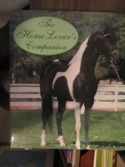 The Horse Lover's Companion. asking $1. if interested call or text me at 705 559 6493