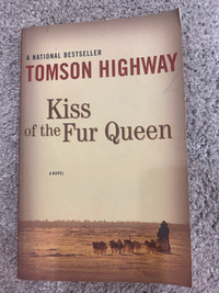 Kiss of the Fur Queen by Thomson Highway