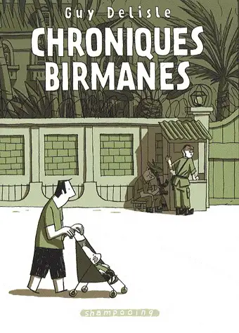Chroniques birmanes       Bandes dessinées, View more