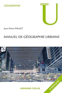 Manuel de géographie urbaine 3e édition