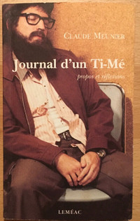 Journal d’un Ti-Mé de Claude Meunier