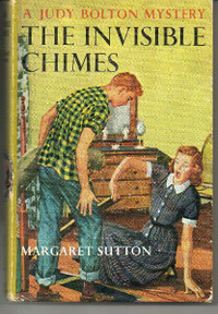 JUDY BOLTON Mystery #3: THE INVISIBLE CHIMES Maragret Sutton Hcv