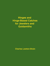 Great Book Hinges and Hinge Based Catches Jeweller Silversmith