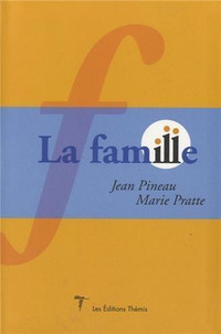 LA FAMILLE JEAN PINEAU MARIE PRATTE ÉTAT NEUF TAXES INCLUSES