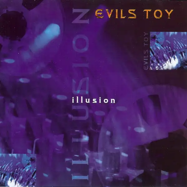 Evils Toy -- Illusion * CD // Compact Disc