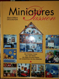 Miniatures passion. Modèles réduits