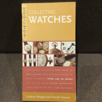 Collecting Watches -Instant Expert softcover book 164 pages
