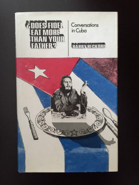 BOOK-Barry Reckord-Does Fidel Eat More Than Your Father? in Other in St. Catharines
