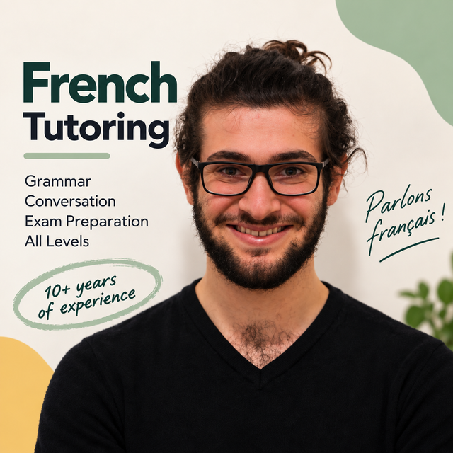 Experienced French Teacher and Tutor