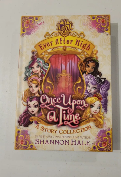 Ever After High: Once Upon a Time by Shannon Hale, View more