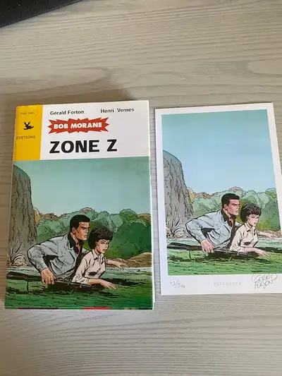 Bob Morane par Henri Vernes ZONE Z volume broché présentant à la fois le roman et sa version bd par...