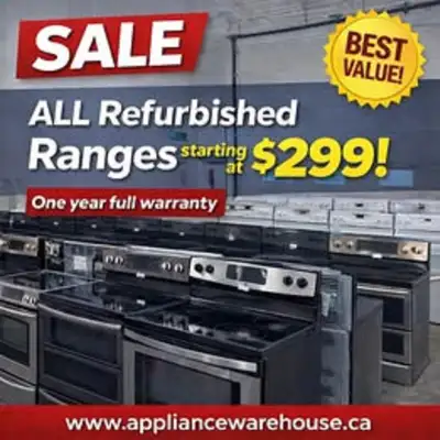 REFURBISHED RANGES BLOWOUT SALE  $299 !!! ONE YEAR FULL WARRANTY, View more