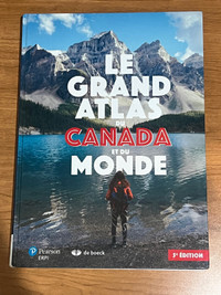 Le grand atlas du Canada et du monde, 5e édition