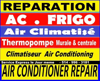 Réparation Air Climatisé ☎️ 514 9963181 Heat pump Ac HVAC REPAIR, View more