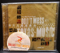 New Don't Mess With Texas Music Vol 2 Country Music CD REDUCED!