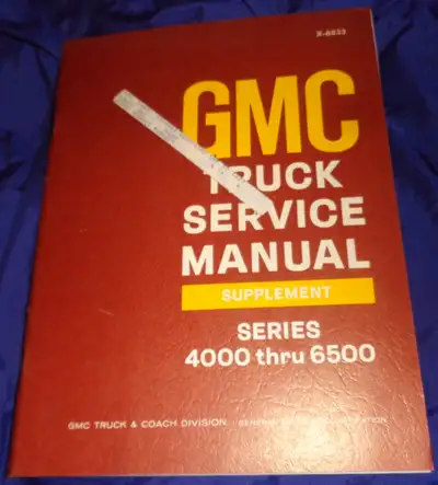 AM064 1968 GMC Truck Series 4000-6500 Service Manual Supplement X-6833 -----------------------------...