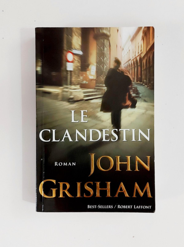 Roman - John Grisham - LE CLANDESTIN - Grand format dans Ouvrages de fiction  à Granby