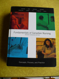 FUNDAMENTALS OF CANADIAN NURSING SECOND EDITION-CONCEPT-PRACTICE