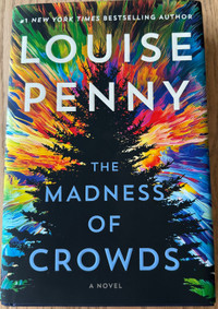 Louise penny - The madness of Crowds