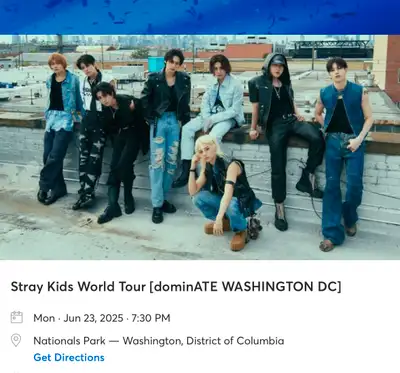 Stray Kids World Tour K-POP KPOP [dominATE WASHINGTON DC] Mon · Jun 23, 2025 · 7:30 PM Nationals Par...