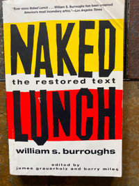 Naked Lunch The Restored Text by william s burroughs