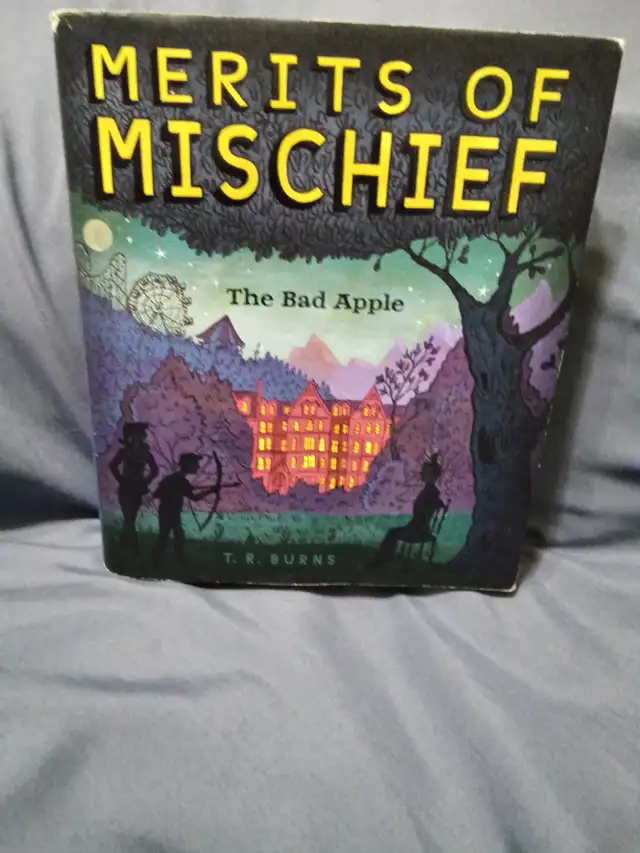 MERITS OF MISCHIEF  - T,R. BURNS