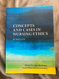 Concepts and Cases in Nursing Ethics - 4th Edition