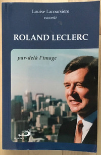 Roland Leclerc: par-delà l’image