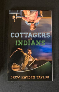 Cottages and Indians by Drew Eayden Taylor