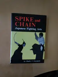 Spike and Chain, Japanese Fighting Arts book - $50
