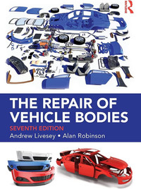 The Repair of Vehicle Bodies 7th Edition 9780815378693
