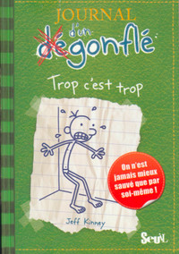 French Book Journal d'un dégonflé - Trop c'est trop #3