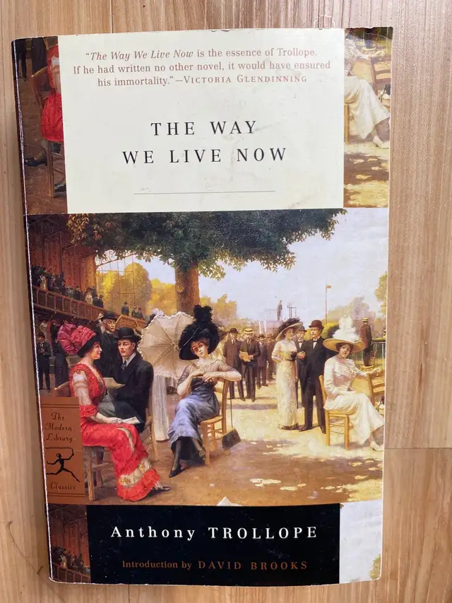 The Way We Live Now by Anthony Trollope