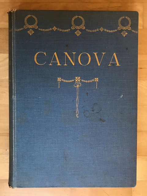 Canova by Vittorio Malamani. Text in Italian. dans Art et objets de collection  à Ville de Montréal