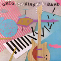 Greg Kihn Band - Rockihnroll (LP)