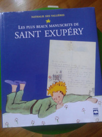 Les plus beaux manuscrits de Saint Exupéry