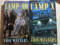 Camp X, Camp 30 Books by Eric Walters