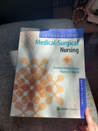 Timby's Introductory to Medical-Surgical Nursing