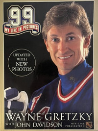 Wayne Gretzky 99 My Life in Pictures