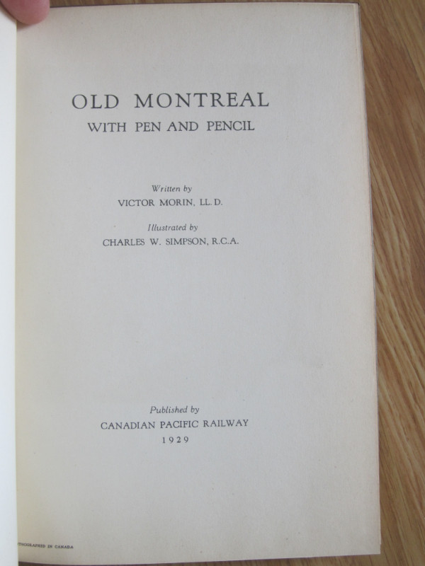 OLD MONTREAL with Pen and Pencil by Victor Morin LL. D. - 1929 in Other in City of Halifax - Image 2