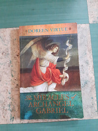 The Miracles of Archangel Gabriel by Doreen Virtue