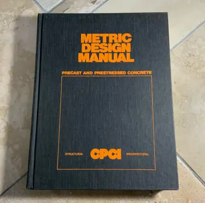 Precast and Prestressed Concrete Metric Design Manual, View more