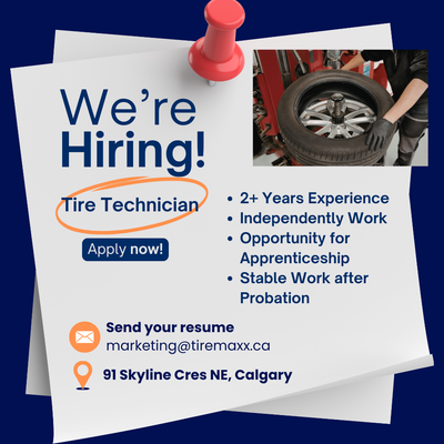 LOOKING FOR QUALIFIED TIRE TECHNICIANS. Send your resume to marketing@tiremaxx.ca Responsibilities:...
