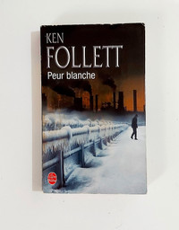 Roman - Ken Follett - PEUR BLANCHE - Livre de poche