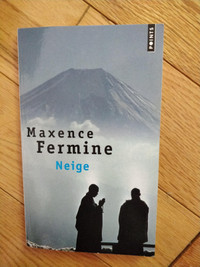 Neige, Maxence Fermine