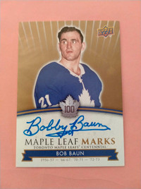 Bob Baun centennial Mark's autographe 