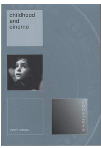 Childhood and Cinema Paperback – Illustrated, May 15 2008