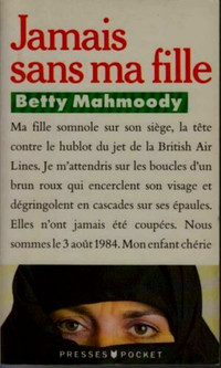 Jamais sans ma fille  Betty Mahmoody