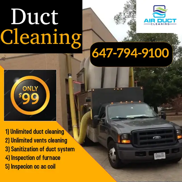 UNLIMITED DUCT CLEANING FLAT $99 - 647-794-9100