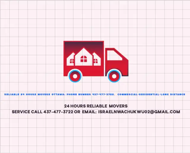 24 hours Reliable Movers Ottawa call 437-477-372262863225932035122